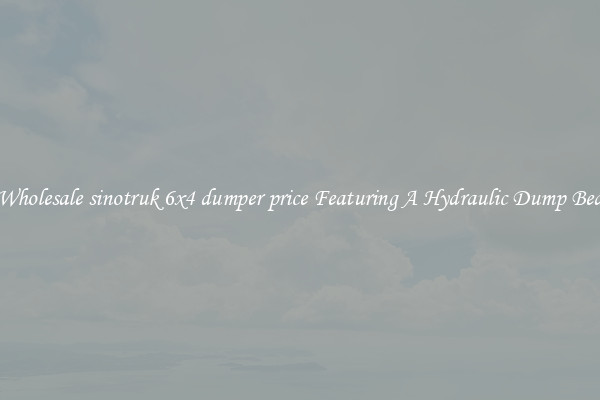 Wholesale sinotruk 6x4 dumper price Featuring A Hydraulic Dump Bed