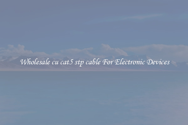 Wholesale cu cat5 stp cable For Electronic Devices