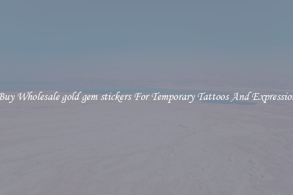 Buy Wholesale gold gem stickers For Temporary Tattoos And Expression