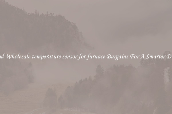 Find Wholesale temperature sensor for furnace Bargains For A Smarter Drive